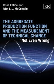 Cover of: The Aggregate Production Function And The Measurement Of Technical Change Not Even Wrong