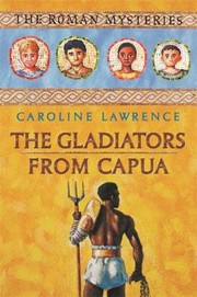 Cover of: The Gladiators Of Capua