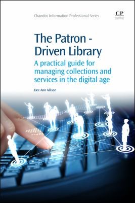 The Patron-Driven Library