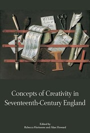 Concepts Of Creativity In Seventeenthcentury England by Rebecca Herissone