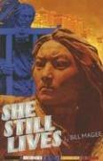 Cover of: She Still Lives