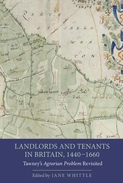 Cover of: Landlords And Tenants In Britain 14401660 Tawneys Agrarian Problem Revisited
