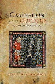 Cover of: Castration And Culture In The Middle Ages by 