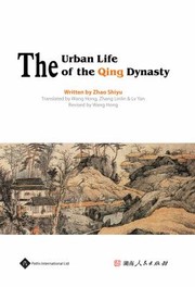 Cover of: The Urban Life Of The Qing Dynasty