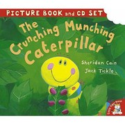 Cover of: The Crunching Munching Caterpillar Book  CD