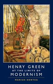 Henry Green And The Limits Of Modernism cover