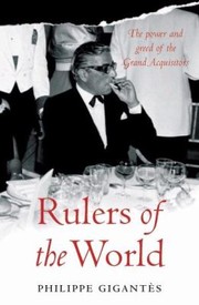 Cover of: The Secret History Of The Rulers Of The World