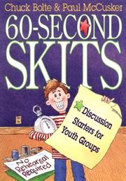 Cover of: 60-second skits by Chuck Bolte
