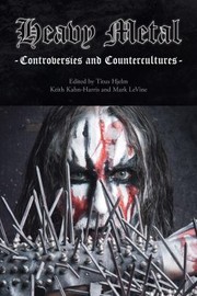 Cover of: Heavy Metal Controversies And Countercultures