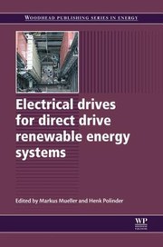 Cover of: Electrical Drives For Direct Drive Renewable Energy Systems