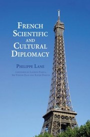 Cover of: French Scientific and Cultural Diplomacy