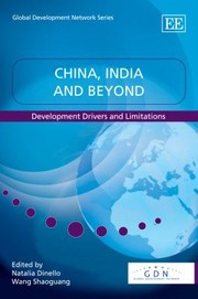Cover of: China India And Beyond Development Drivers And Limitations by 