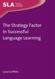 The Strategy Factor In Successful Language Learning by Carol Griffiths