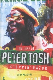 Cover of: Steppin Razor The Life Of Peter Tosh
