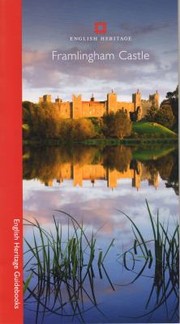 Framlingham Castle English Heritage Guidebooks by Nicola Stacey