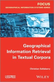 Cover of: Geographical Information Retrieval In Textual Corpora by 