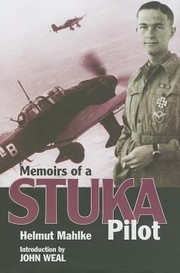 Cover of: Memoirs Of A Stuka Pilot by 