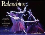 Cover of: Balanchine 2004 Calendar