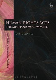 Cover of: Human Rights Acts The Mechanisms Compared by 