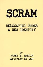 Cover of: Scram: Relocating Under a New Identity