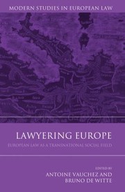 Cover of: Lawyering Europe European Law As A Transnational Social Field