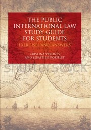 Cover of: The Public International Law Study Guide For Students Exercises And Answers by 