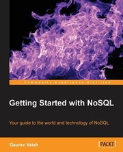Cover of: Getting Started with NoSQL by 