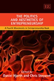 Cover of: The Politics And Aesthetics Of Entrepreneurship