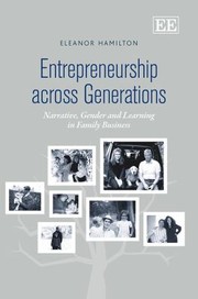 Cover of: Entrepreneurship Across Generations Narrative Gender And Learning In Family Business