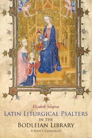 Cover of: Latin Liturgical Psalters In The Bodleian Library A Select Catalogue