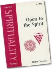 Cover of: Open To The Spirit St Ignatius And John Wimber In Dialogue