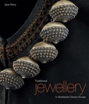 Cover of: Traditional Jewellery In Nineteenthcentury Europe