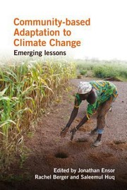 Cover of: Communitybased Adaptation To Climate Change Emerging Lessons by 