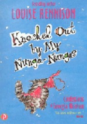 Cover of: Knocked Out By My NungaNungas Confessions of Georgia Nicolsn
