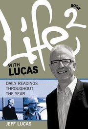 Cover of: Life With Lucas Daily Readings Throughout The Year Book 2