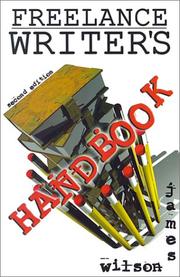 Cover of: Freelance writer's handbook by James Wilson