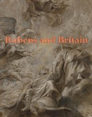 Cover of: Rubens And Britain
