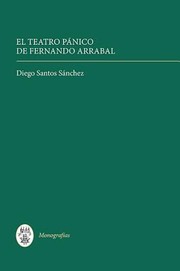Cover of: El Teatro Panico de Fernando Arrabal
            
                Coleccion Tamesis Serie A Monografias by 
