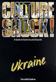 Culture Shock Ukraine