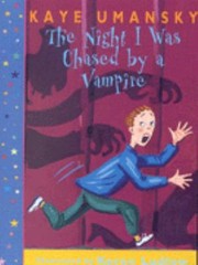 Cover of: The Night I Was Chased By A Vampire