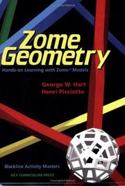 Cover of: Zome Geometry by George W. Hart, Henri Picciotto