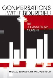 Cover of: Conversations With Bourdieu The Johannesburg Moment by 