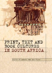 Cover of: Print Text And Book Cultures In South Africa by Andrew Edward