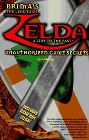 Cover of: The Legend of Zelda: A Link to the Past: Unauthorized Game Secrets (Secrets of the Games Series)