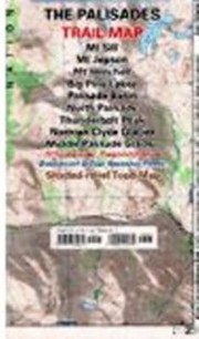 Cover of: The Palisades Trail Map Mt Sill Mt Jepson Mt Winchell Big Pine Lakes Palisade Basin North Palisade Thunderbolt Peak Norman Clyde Glacier Middle Palisade Glacier Shadedrelief Topo Map by 