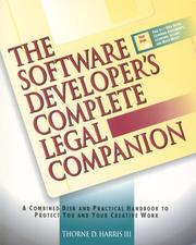 Cover of: The Software Developer's Complete Legal Companion by Thorne Iii Harris