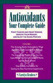 Cover of: Antioxidants by Carolyn Reuben