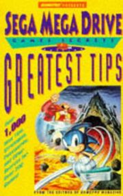 Cover of: Sega Mega Drive Secrets Greatest Tips by Leeanne Mcdermott