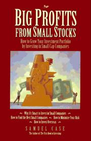 Cover of: Big profits from small stocks: how to grow your investment portfolio by investing in small cap companies