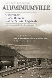 Cover of: Aluminiumville Government Global Business And The Scottish Highlands